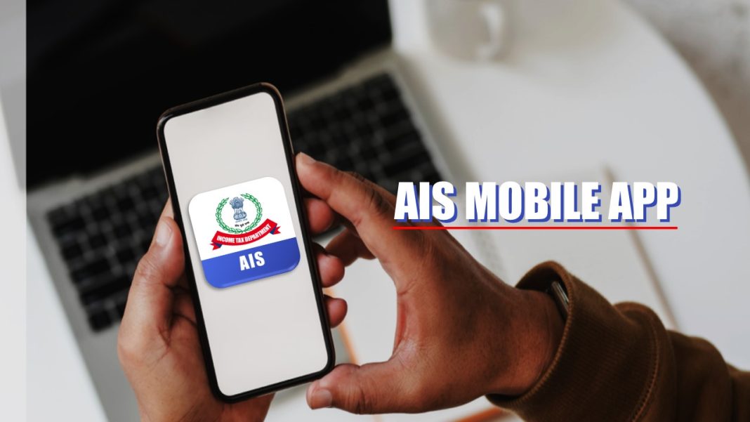 How can Taxpayers Download AIS App to view AIS Information