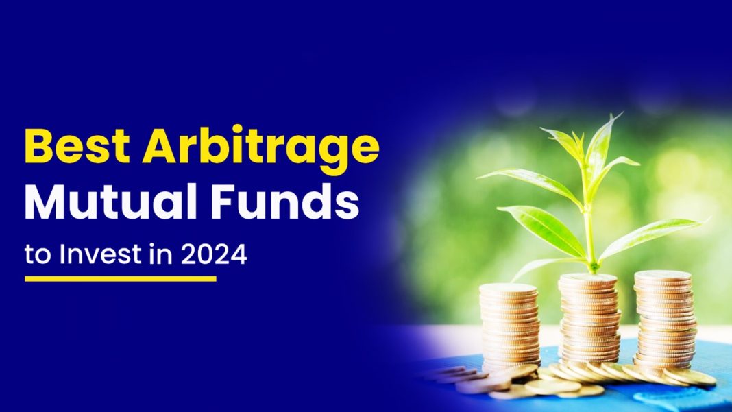 Top Arbitrage Mutual Funds to Invest in August 2024