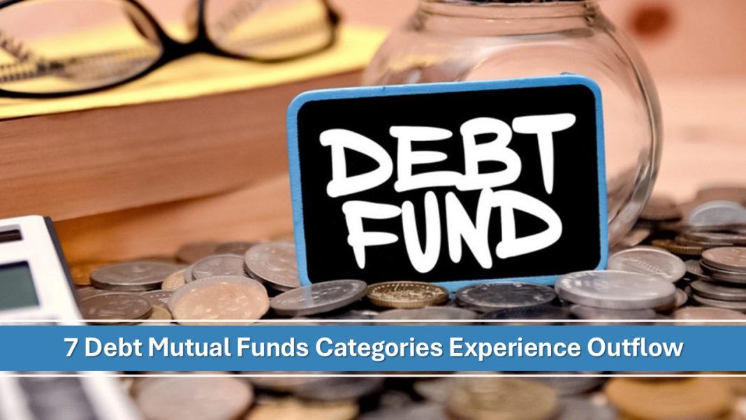 7 Debt Mutual Funds Categories Experience Outflow
