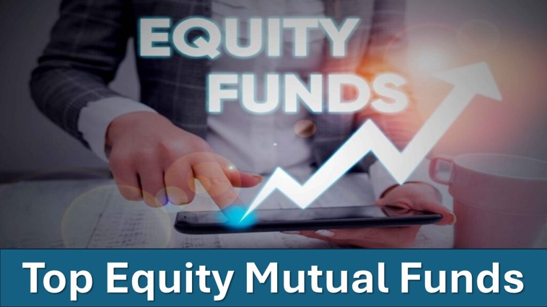 Top Equity Mutual Funds