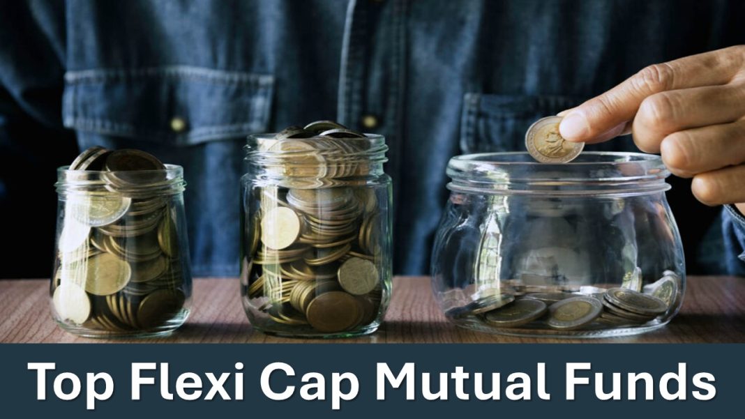 Top Flexi Cap Mutual Funds