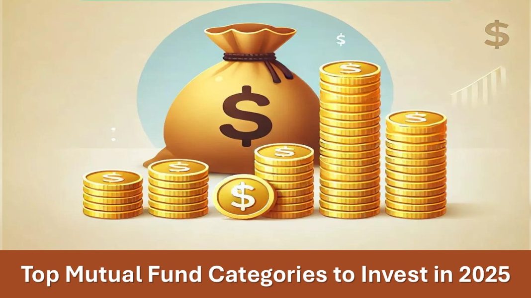 Smart Investments: Top Mutual Fund Categories to Invest in 2025