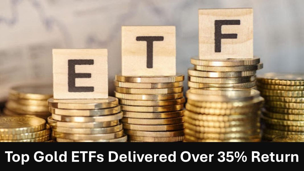 Top Gold ETFs Delivered Over 35% Return