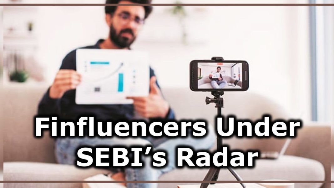Finfluencers Registered with AMFI may face SEBI scrutiny; Know Why?