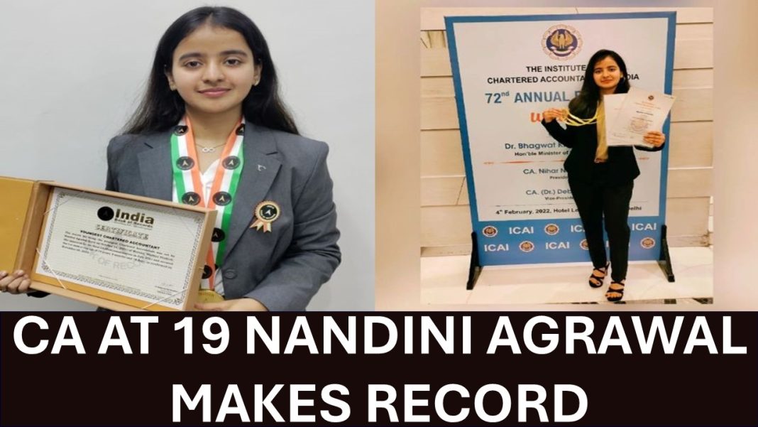 Nandini Agrawal Sets Guinness World Record as Youngest Female CA