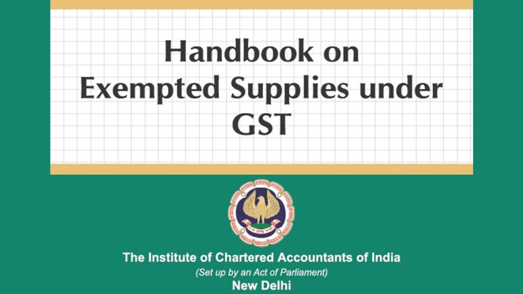 ICAI Releases Updated Handbook on Exempted Supplies under GST 4th Edition (April 2025)