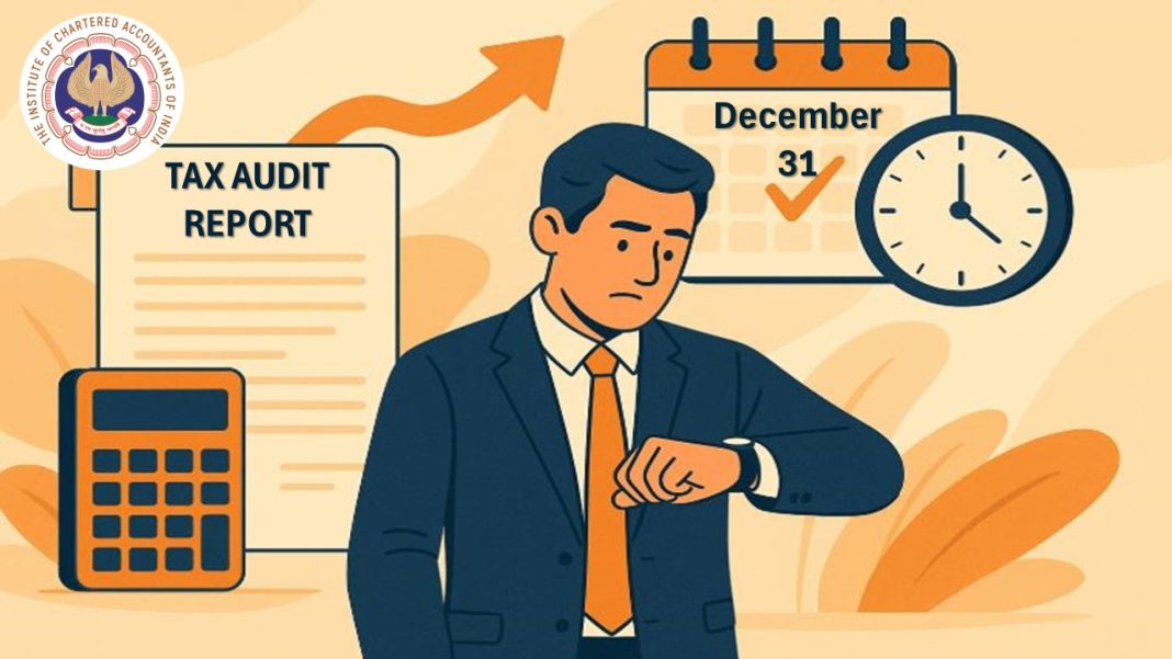 BREAKING: CIRC of ICAI Requests Finance Ministry to Extend Due Date of Tax Audit Reports for FY 2024-25 till Dec 31
