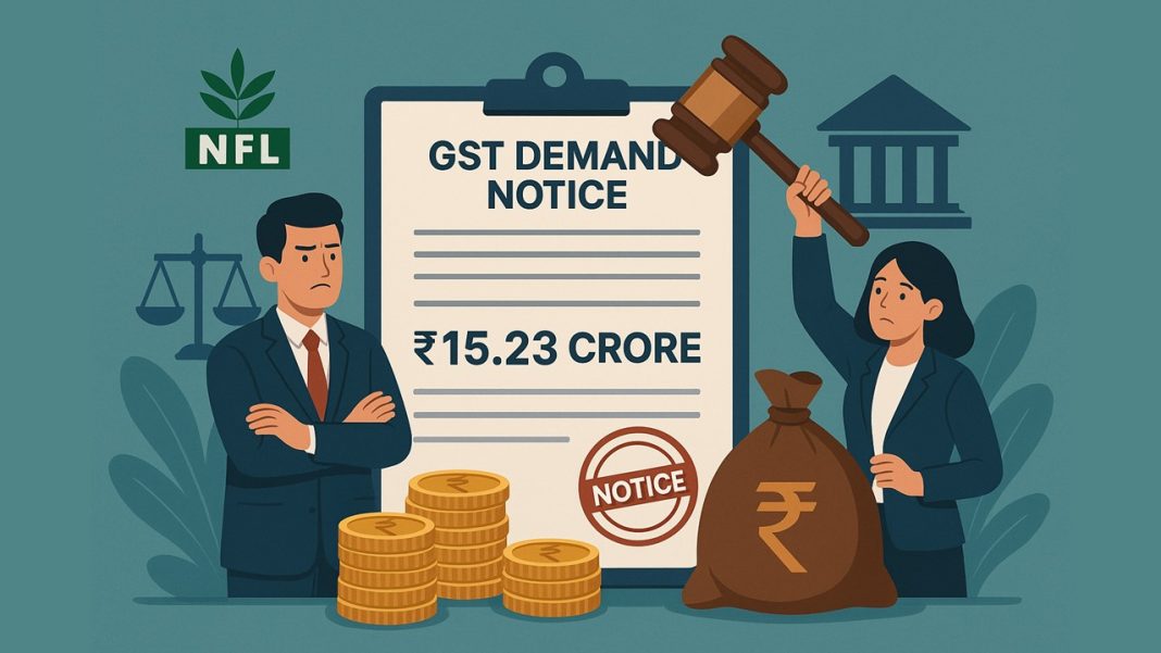 NFL Receives Rs. 15.23 Crore GST Demand Notice, Plans to Challenge Order Before Commissioner Appeals