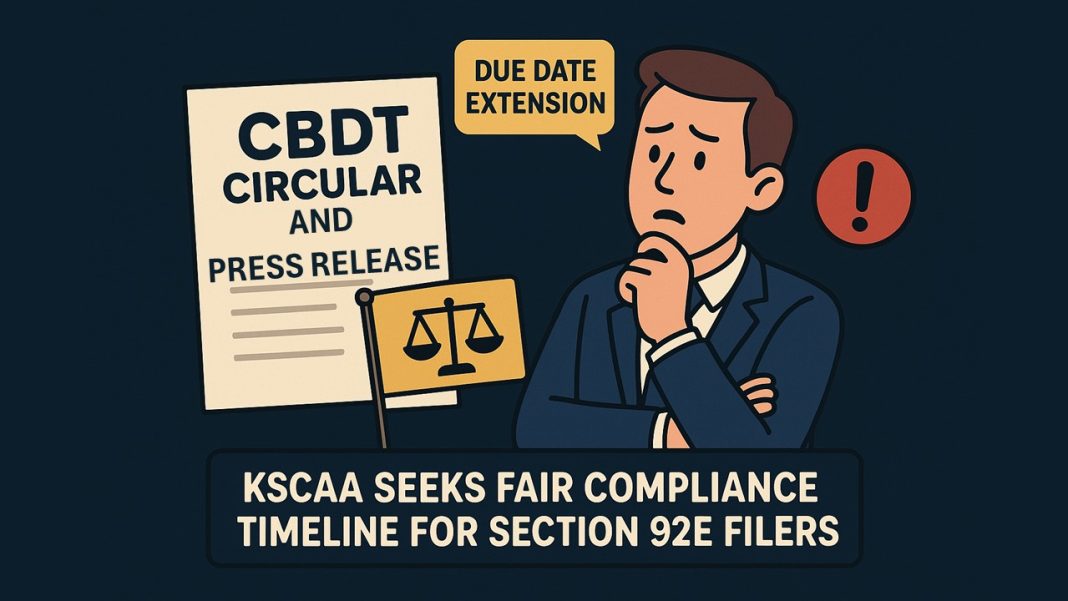 KSCAA Flags Anomaly in CBDT Circular and Press Release: Transfer Pricing Taxpayers Left Out of Due Date Extension