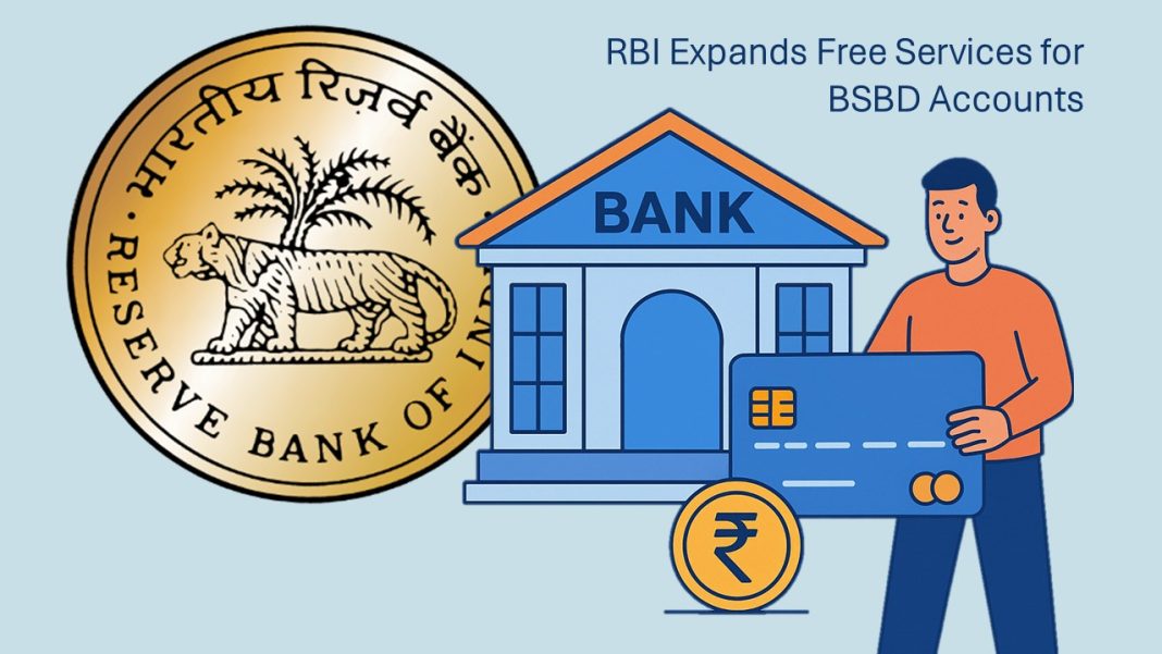 RBI Expands Free Services for BSBD (Zero-Balance) Accounts to Boost Financial Inclusion