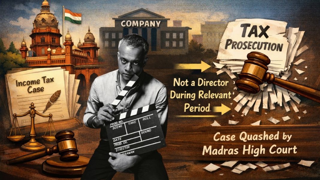 Madras High Court Drops Proceedings Against Film Producer Gautham Vasudev Menon
