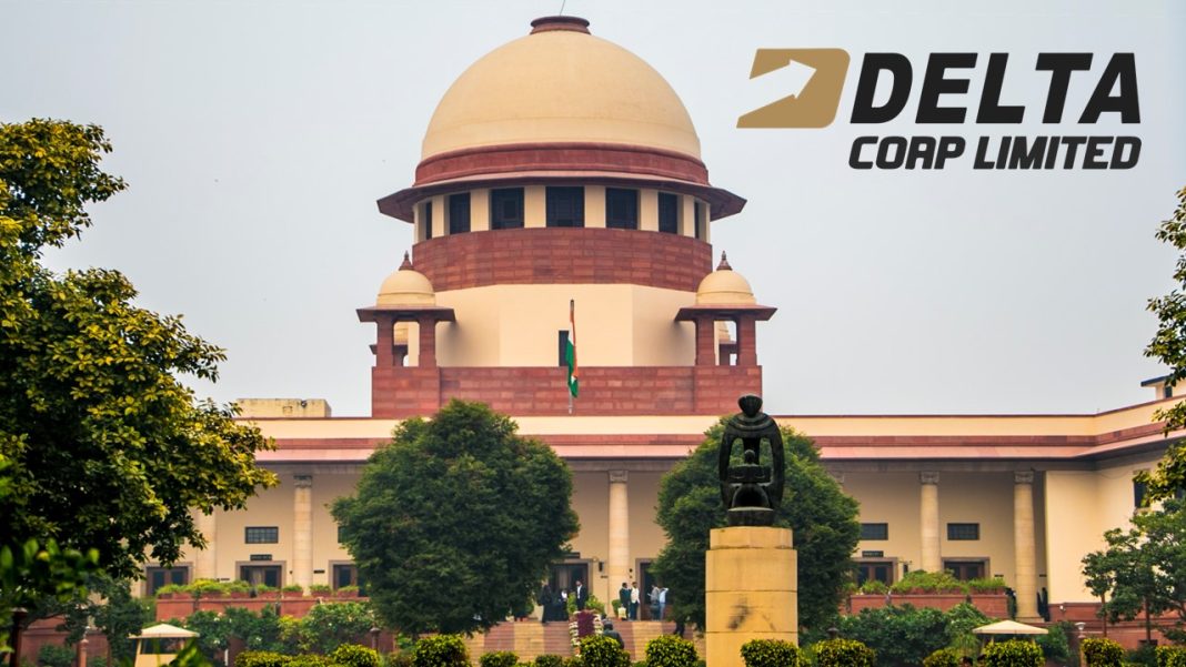 Supreme Court Grants Interim Stay on Rs 1,752.37 crore GST Demand Against Delta Corp Limited and Its Subsidiary